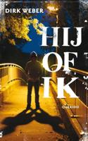 Hij of ik - Dirk Weber - ebook - thumbnail