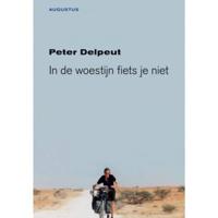 In de woestijn fiets je niet (Paperback) - thumbnail