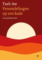 Vreemdelingen op een kade - Tash Aw - ebook - thumbnail