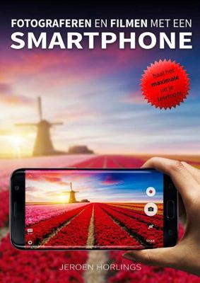 Fotograferen en filmen met een smartphone (Paperback) Fotograferen en filmen met een smartphone (Paperback)