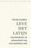 Leve het Latijn - Nicola Gardini - ebook - thumbnail