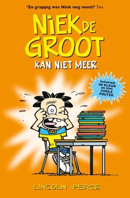 Niek de Groot kan niet meer - Lincoln Peirce - ebook