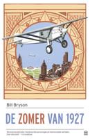 De zomer van 1927 - Bill Bryson - Paperback (9789046707418) - thumbnail