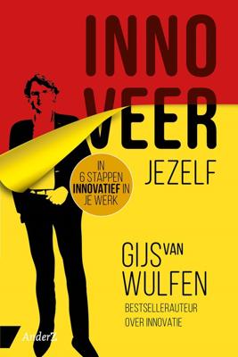 Innoveer jezelf - Gijs van Wulfen - eBook (9789462960558)