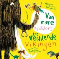 Van rare ridders tot vechtende Vikingen - Marianne Busser, Ron Schröder - ebook - thumbnail