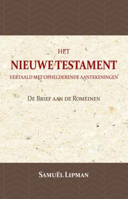 De Brief aan de Romeinen - Samuël Lipman - Paperback (9789057194788)