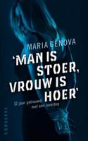 Man is stoer, vrouw is hoer - Maria Genova - ebook - thumbnail