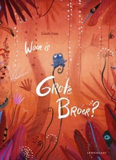 Waar is Grote Broer? (Hardback)