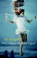 Het moordenaarsspel - Ali Knight - eBook (9789041420206) - thumbnail