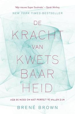 De kracht van kwetsbaarheid - Brené Brown - ebook