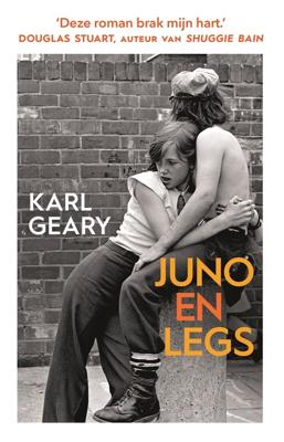 Juno en Legs - Karl Geary - ebook