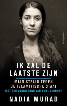 Ik zal de laatste zijn - Nadia Murad - ebook
