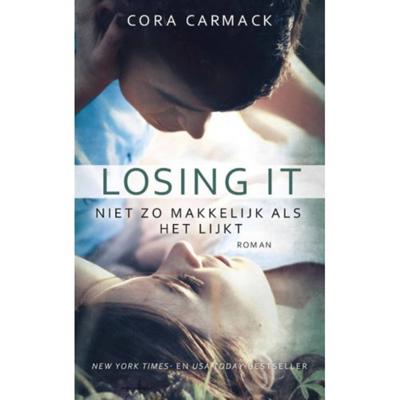 Losing it - Cora Carmack - Paperback (9789021458724) Losing it - Cora Carmack - Paperback (9789021458724)