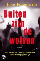 Buiten zijn de wolven - José Fernanda - ebook - thumbnail