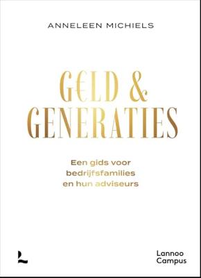 Geld en generaties - Anneleen Michiels - ebook