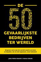 De 50 gevaarlijkste bedrijven ter wereld - Juha-Pekka Raeste, Hannu Sokala - ebook - thumbnail