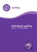 Spelling groep 6 Oefenboek - 2e helft schooljaar (Paperback) - thumbnail