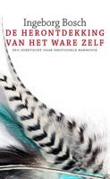 De herontdekking van het ware zelf - Ingeborg Bosch - ebook - thumbnail