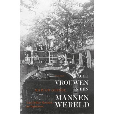Acht vrouwen in een mannenwereld (Paperback)