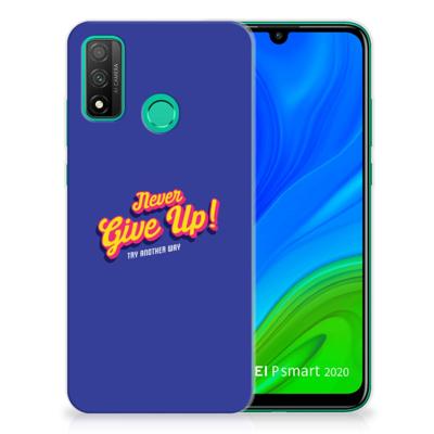 Huawei P Smart 2020 | Siliconen hoesje | met naam Never Give Up Huawei P Smart 2020 | Siliconen hoesje | met naam Never Give Up