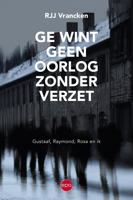 Ge wint geen oorlog zonder verzet - Rjj Vrancken - ebook - thumbnail
