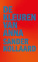 De kleuren van Anna - Sander Kollaard - ebook - thumbnail