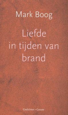 Liefde in tijden van brand (Paperback)