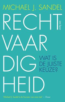 Rechtvaardigheid - Michael J. Sandel - ebook