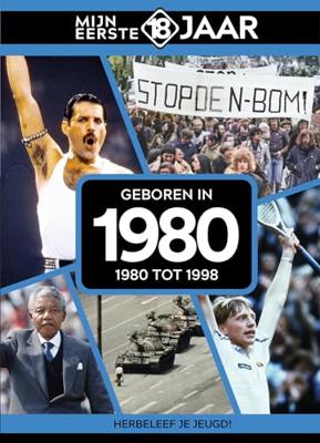 Boek mijn eerste 18 jaar 1980 Boek mijn eerste 18 jaar 1980