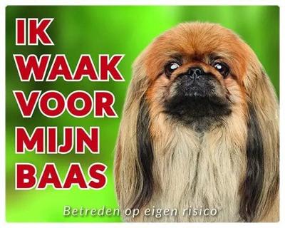Pekingees Waakbord - Ik waak voor mijn baas Bruin Pekingees Waakbord - Ik waak voor mijn baas Bruin