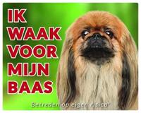 Pekingees Waakbord - Ik waak voor mijn baas Bruin - thumbnail