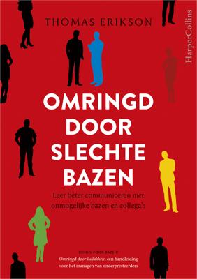 Omringd door slechte bazen - Thomas Erikson - ebook