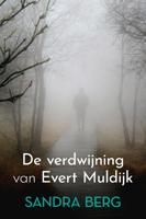 De verdwijning van Evert Muldijk - Sandra Berg - ebook - thumbnail