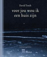 voor jou wou ik een huis zijn - David Troch - ebook - thumbnail
