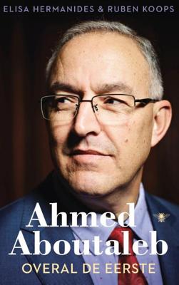 Ahmed Aboutaleb: Overal de eerste