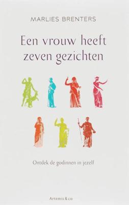 Een vrouw heeft zeven gezichten - Marlies Brenters - ebook