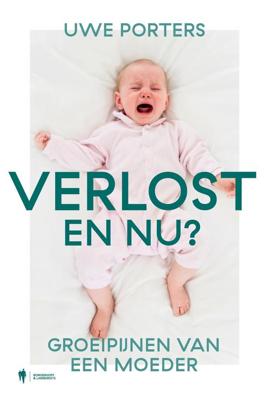 Verlost, en nu ? - Uwe Porters - eBook (9789463935463) Verlost, en nu ? - Uwe Porters - eBook (9789463935463)