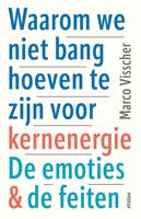 Waarom we niet bang hoeven te zijn voor kernenergie - Marco Visscher - ebook - thumbnail
