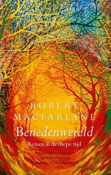 Benedenwereld - Robert Macfarlane - ebook