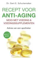 Recept voor anti-aging - Gert E. Schuitemaker - Paperback (9789076161129) - thumbnail