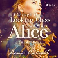 Through the Looking-Glass and What Alice Found There - thumbnail