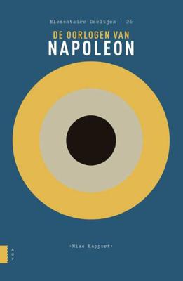 Elementaire Deeltjes De oorlogen van Napoleon - Mike Rapport - Paperback (9789089649560)