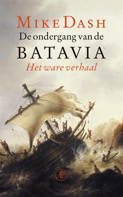 De ondergang van de Batavia - Mike Dash - Paperback (9789029514088)