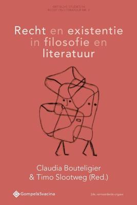Recht en existentie in filosofie en literatuur (Paperback) Recht en existentie in filosofie en literatuur (Paperback)