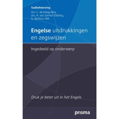 Engelse uitdrukkingen en zegswijzen ingedeeld op onderwerp (Paperback)