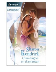Champagne en diamanten - Sharon Kendrick - ebook