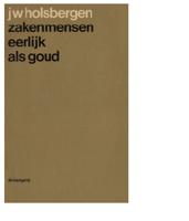 Zakenmensen eerlijk als goud - J.W. Holsbergen - ebook - thumbnail