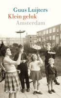 Klein geluk Amsterdam - Guus Luijters - Hardcover (9789046821404) - thumbnail