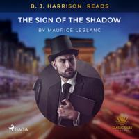 B.J. Harrison Reads The Sign of the Shadow - thumbnail