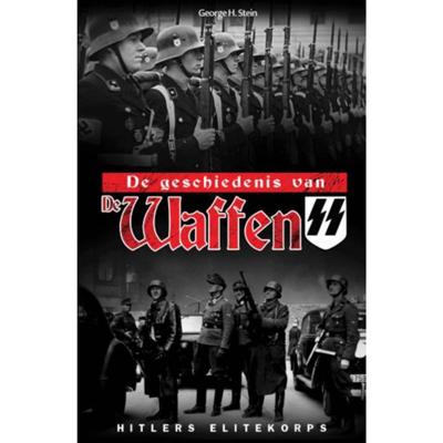George H. Stein De geschiedenis van Waffen SS George H. Stein De geschiedenis van Waffen SS